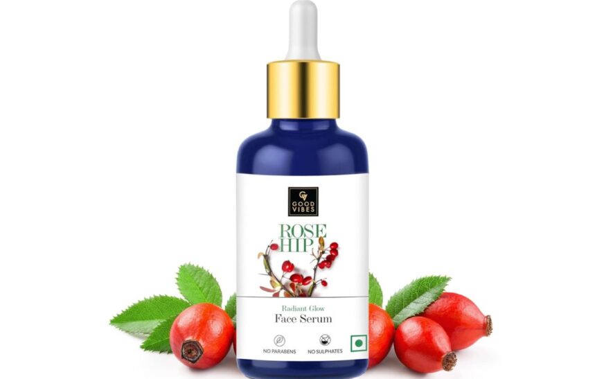 Good Vibes Rosehip Serum – It’s Features, Benefits and Usage